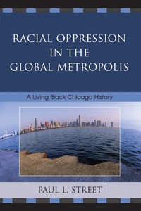 Titelbild: Racial Oppression in the Global Metropolis 9780742540811