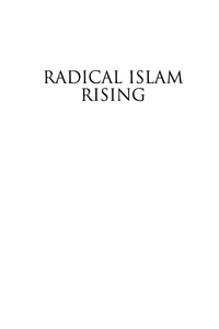 表紙画像: Radical Islam Rising 9780742536401