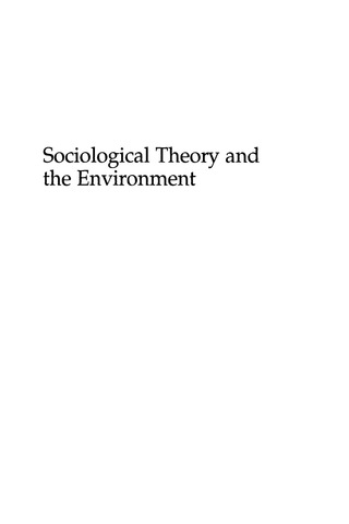 Cover image: Sociological Theory and the Environment 9780742501850