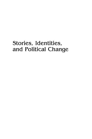 Titelbild: Stories, Identities, and Political Change 9780742518810