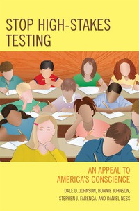 Cover image: Stop High-Stakes Testing 9780742559387