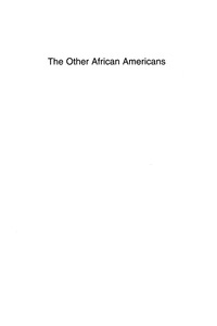 صورة الغلاف: The Other African Americans 9780742540873