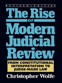 Imagen de portada: The Rise of Modern Judicial Review 9780847678877