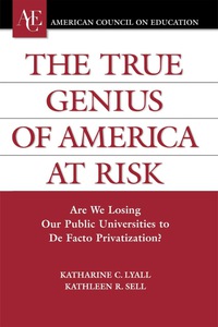 Imagen de portada: The True Genius of America at Risk 9780275989491