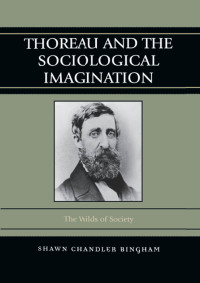 Omslagafbeelding: Thoreau and the Sociological Imagination 9780742560581