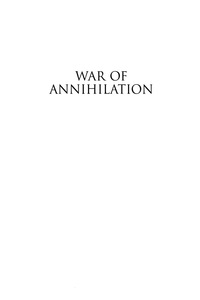 表紙画像: War of Annihilation 9780742544819