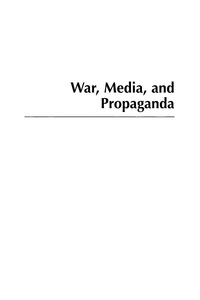 Imagen de portada: War, Media, and Propaganda 9780742535626