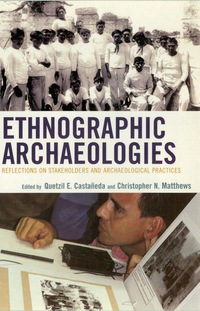 Titelbild: Ethnographic Archaeologies 9780759111356