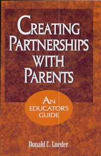 Imagen de portada: Creating Partnerships with Parents 9781566765831