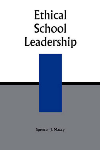 Cover image: Ethical School Leadership 1st edition 9780810843875