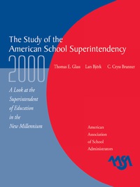 Omslagafbeelding: The Study of the American Superintendency, 2000 9780876522486