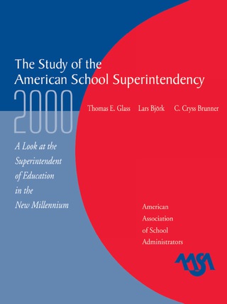 Cover image: The Study of the American Superintendency, 2000 1st edition 9780876522486