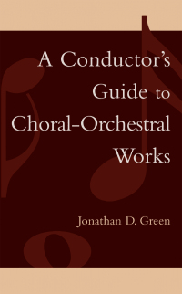 Omslagafbeelding: A Conductor's Guide to Choral-Orchestral Works 9780810847200