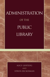 Cover image: Administration of the Public Library 9780810828575