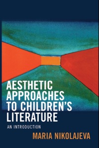 Imagen de portada: Aesthetic Approaches to Children's Literature 9780810854260