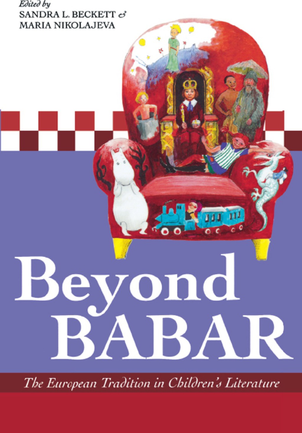 Beyond Babar The European Tradition in Children’s Literature