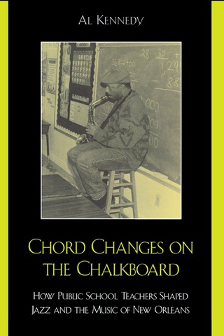 Cover image: Chord Changes on the Chalkboard 1st edition 9780810842434