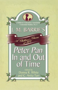 Titelbild: J. M. Barrie's Peter Pan In and Out of Time 9780810854284