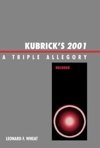 Cover image: Kubrick's 2001 9780810837966