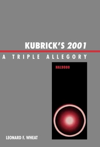 Cover image: Kubrick's 2001 1st edition 9780810837966