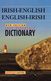 Cover image: Irish-English/English-Irish Easy Reference Dictionary 9781568332031