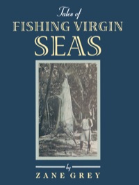 Omslagafbeelding: Tales of Fishing Virgin Sea 9781568331591