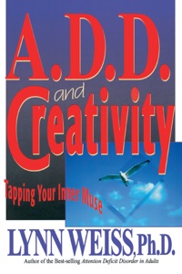 Imagen de portada: A.D.D. and Creativity 9780878339600