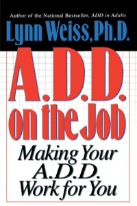 Imagen de portada: A.D.D. on the Job 9780878339174