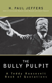 Cover image: The Bully Pulpit 9780878331499