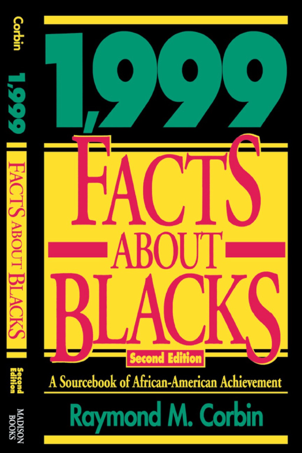 1,999 Facts About Blacks A Sourcebook of African-American Achievement 2nd Edition