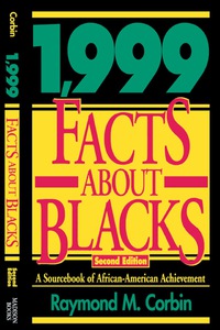 表紙画像: 1,999 Facts About Blacks 2nd edition 9781568330815