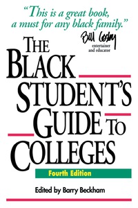 صورة الغلاف: The Black Student's Guide to Colleges 4th edition 9781568330808