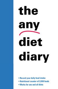 Omslagafbeelding: The Any Diet Diary 9780871318657