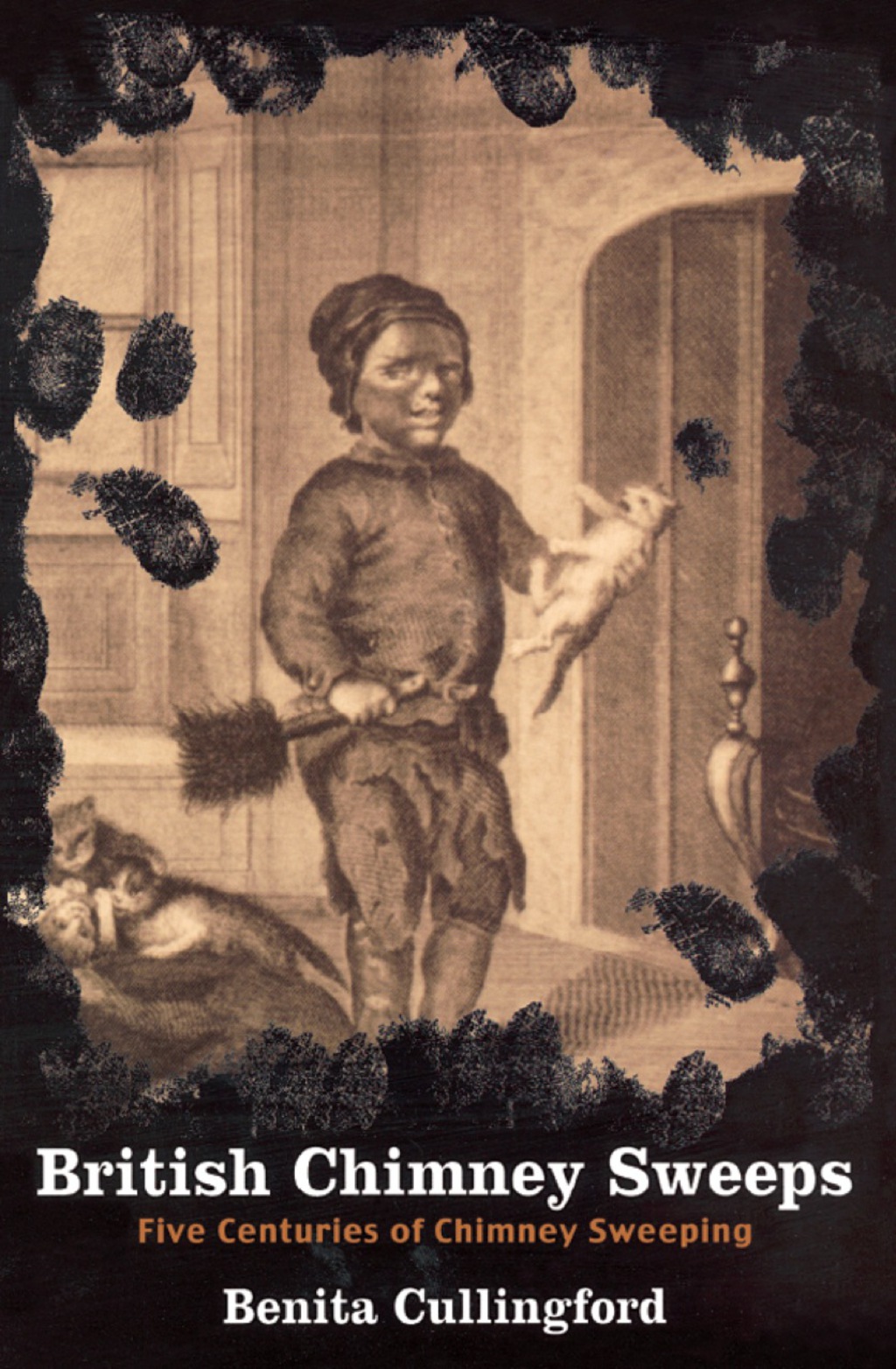 British Chimney Sweeps Five Centuries of Chimney Sweeping
