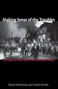 Titelbild: Making Sense of the Troubles 9781561310708