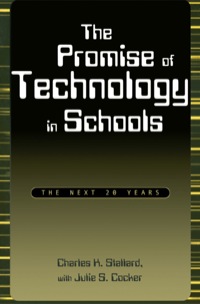 Cover image: The Promise of Technology in Schools 9780810840829