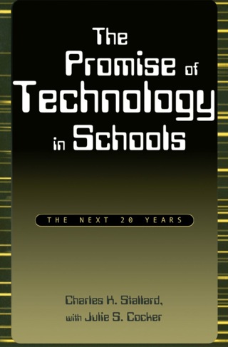 Imagen de portada: The Promise of Technology in Schools 1st edition 9780810840829