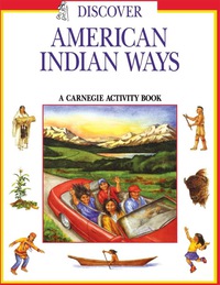 表紙画像: Discover American Indian Ways 9781570981999