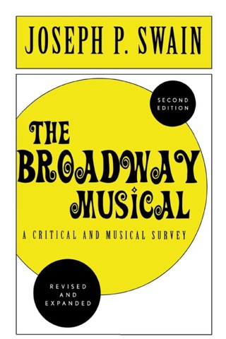 Cover image: Broadway Musical: A Critical and Musical Survey 2nd edition 9780810843769
