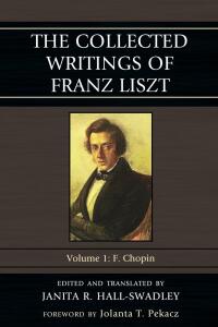 Omslagafbeelding: The Collected Writings of Franz Liszt 9780810881013