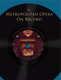 Imagen de portada: The Metropolitan Opera on Record 2nd edition 9780810876644