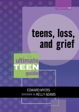 Cover image: Teens, Loss, and Grief 9780810857582