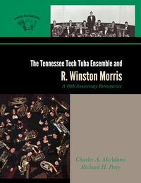 Omslagafbeelding: The Tennessee Tech Tuba Ensemble and R. Winston Morris 9780810877306