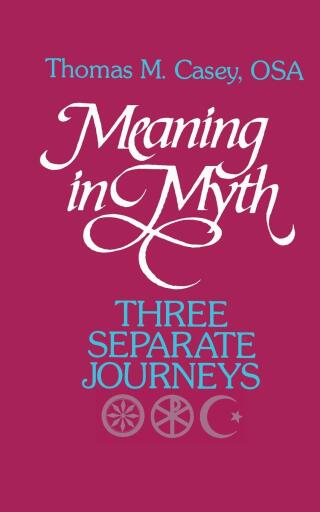 Titelbild: Meaning in Myth 9781556122538