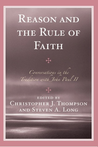 Cover image: Reason and the Rule of Faith 1st edition 9780761839637