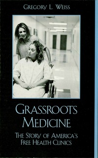 Cover image: Grassroots Medicine 9780742540699