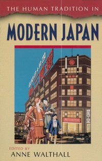 Omslagafbeelding: The Human Tradition in Modern Japan 9780842029117