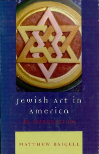 Titelbild: Jewish Art in America 9780742546400