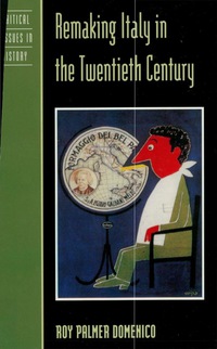 Cover image: Remaking Italy in the Twentieth Century 9780847696376