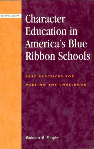 Titelbild: Character Education in America's Blue Ribbon Schools 2nd edition 9780810843127